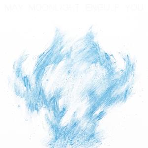 May Moonlight Engulf You