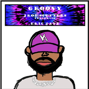 Groovy (feat. Eric Jaye)