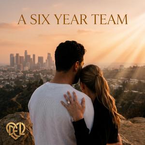 A Six Year Team