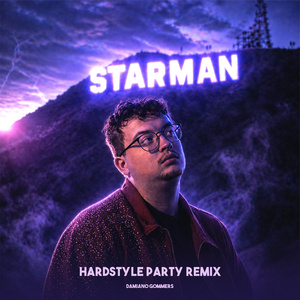STARMAN (HARDSTYLE PARTY Remix)