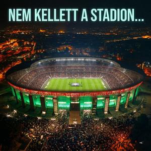 Nem kellett a stadion...