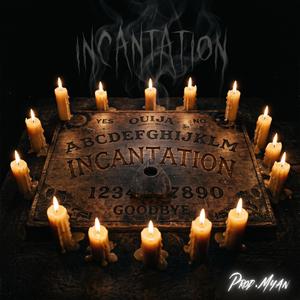 Incantation
