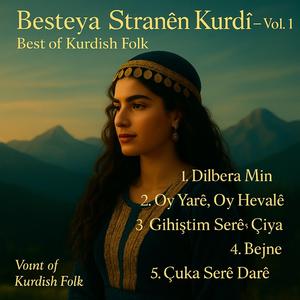 Dîlbera Min – Traditional Kurdish Folk Song
