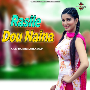 Rasile Dou Naina