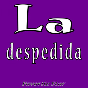 La Despedida