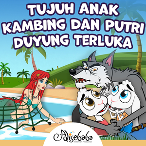 Tujuh Anak Kambing dan Putri Duyung Terluka