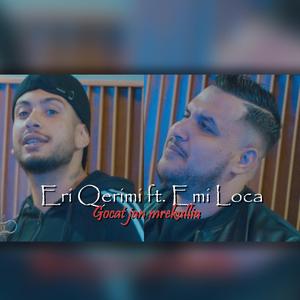 Gocat jan mrekullia (feat. Emi Loca)