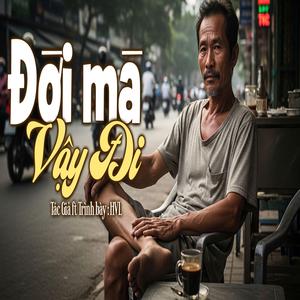 Đời Mà Vậy Đi