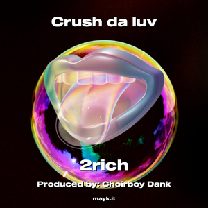Crush da luv