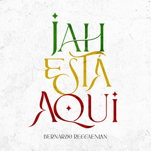 Jah Está Aqui