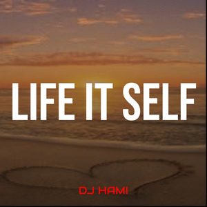 Life It Self