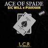 SIC WILL - Ace of Spade
