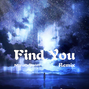 Skrux Felxprod-Find You（spirit / M R U O remix）