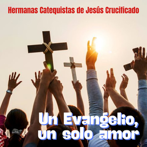Un Evangelio, un solo amor