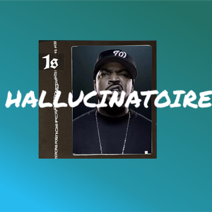 【Free】"HALLUCINATOIRE" Ice Cube Type Beat