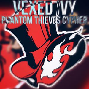 PHANTOM THIEVES (feat. NextLevel, Masqueradeui21, Kid_WTF, JC_WTF, MONOFINITE, Soul Arts, Vixietta, BattyRika, Ven, Grant & XLR KiZIA)