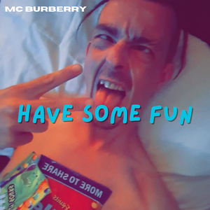 Have Some Fun