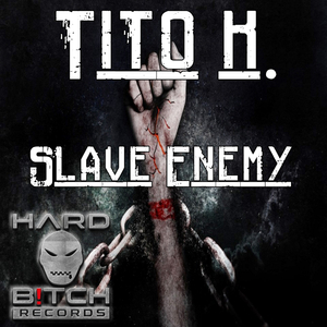 Slave Enemy (Original Mix)