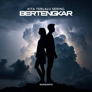 Kita Terlalu Sering Bertengkar