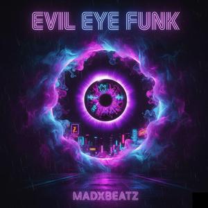 Evil Eye Funk