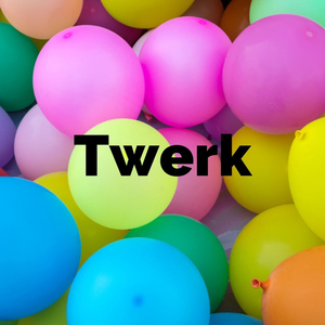 Twerk