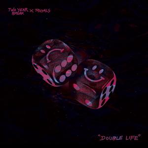 Double Life
