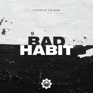 Bad Habit (feat. Shedo Meiwaku)