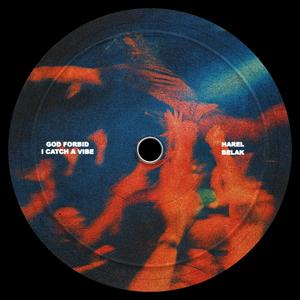 god forbid i catch a vibe