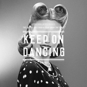 Keep on Dancing (Whiiite Remix)