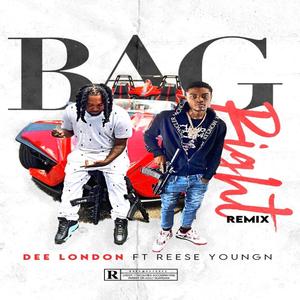Bag Right (feat. Reese Youngn) (remix) (remix)
