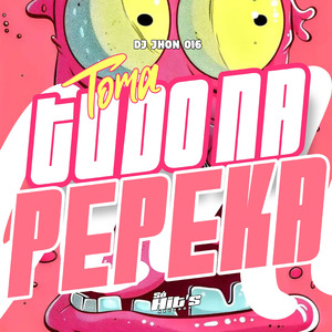 Toma Tudo na Pepeka