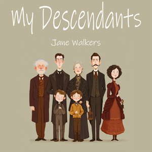 My Descendants (Soft Version)