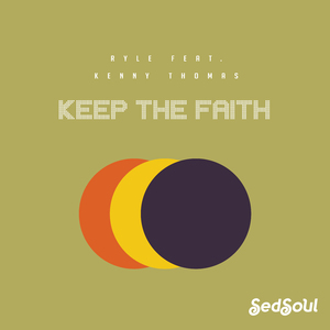 Keep the Faith (Feat. Kenny Thomas)
