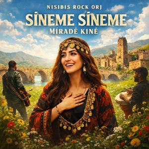 Sinême Sinême (feat. Mıradê Kınê)