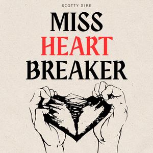 Miss Heart Breaker