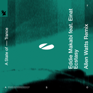 Ecstasy (Allen Watts Extended Remix)