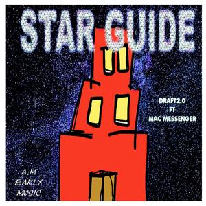 Star Guide (feat. Mac messenger)