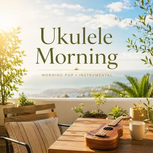 Ukulele Morning
