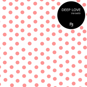Deep Love (Original Mix)