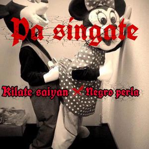 pa singate (feat. negro perla)