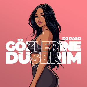 Gözlerine Düşerim