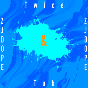 Twice&Tub