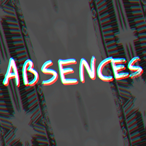 ABSENCES