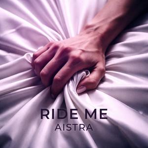 Ride me