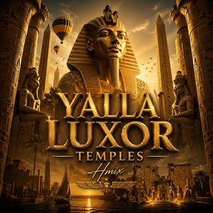 Yalla Luxor Temples