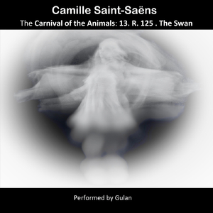 The Carnival of the Animals, R. 125: XIII. The Swan (Arr. for Cello and Piano)