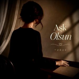 Aşk Olsun