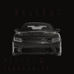 Hellcat (feat. Juggmanlo$)