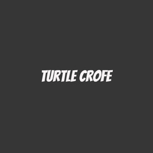 Turtle Crofe