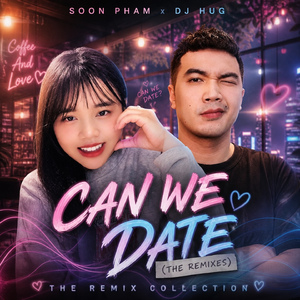 Can We Date (Future Bass Remix)